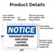 Signmission Temporary Entrance Employees Visitors Customers OSHA Notice Sign, Aluminum, 24in W x 18in L, 2PK OS-2PACK-NS-A-1824-L-18537 - alternate 3